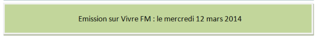 Emission vivre FM 2014
